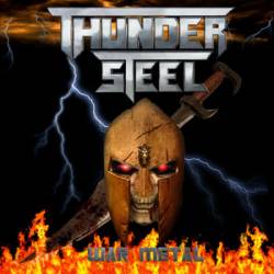 Thunder Steel : War Metal